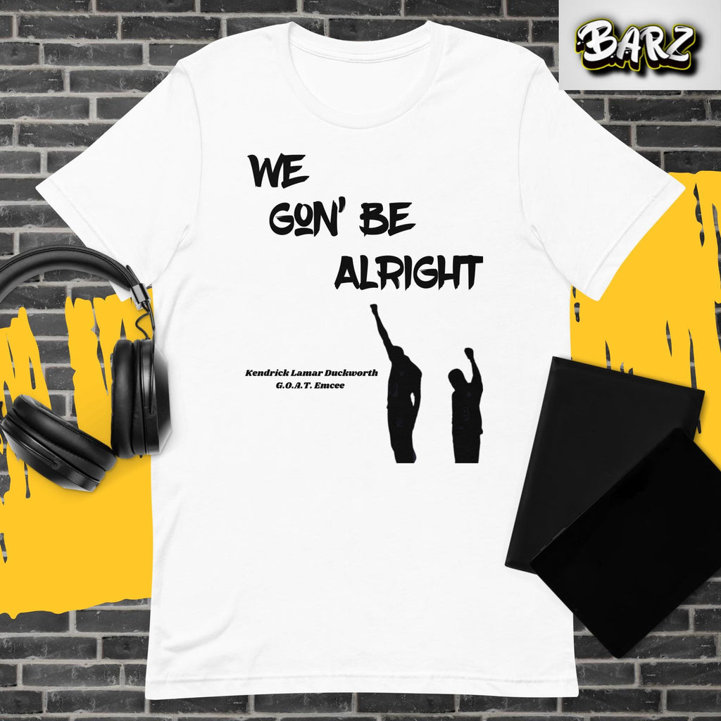 Kendrick Lamar- We Gon' Be Alright Tee