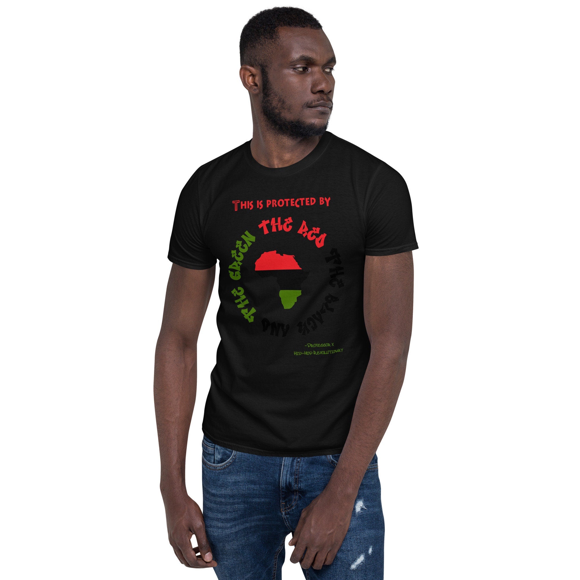 This is Protected by the Red, the Black, and the Green, XClan inspired tee